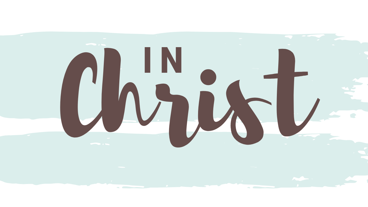 In Christ