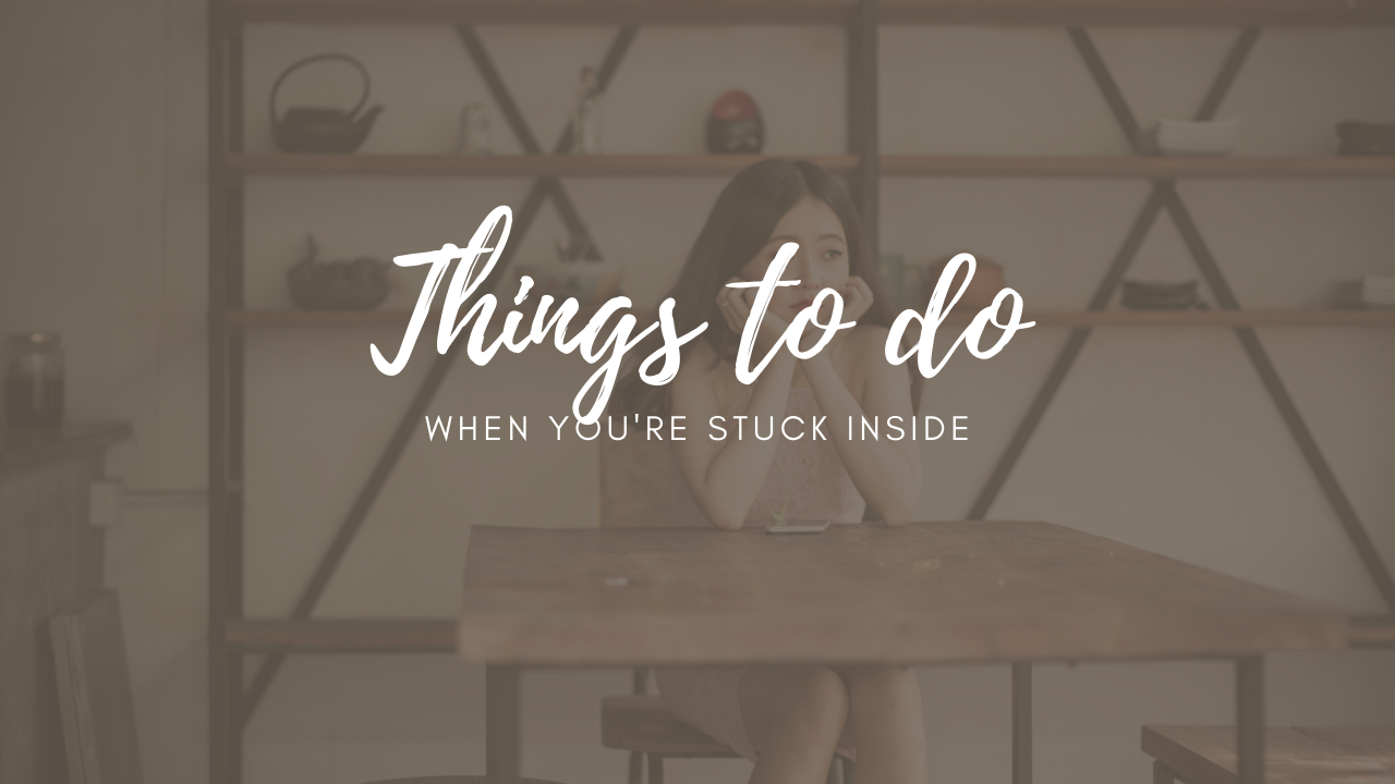 Ideas for families during the shut-in