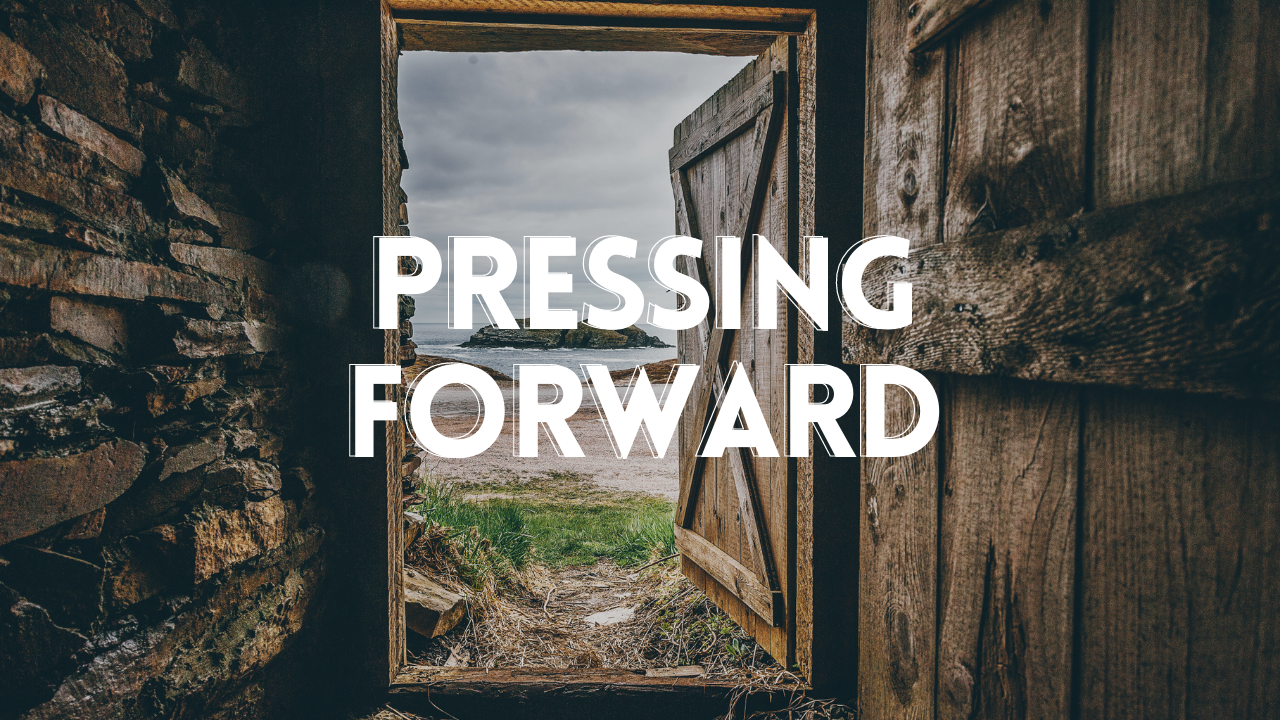 Pressing Forward