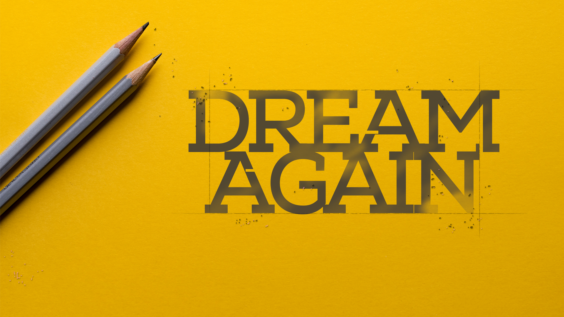 Dream Again