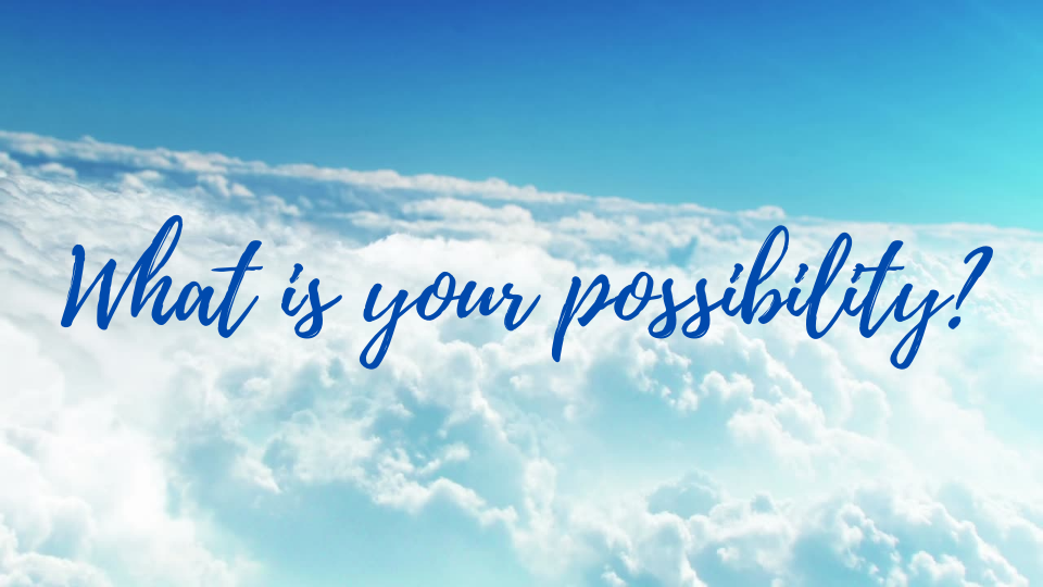 Powered by Possibility