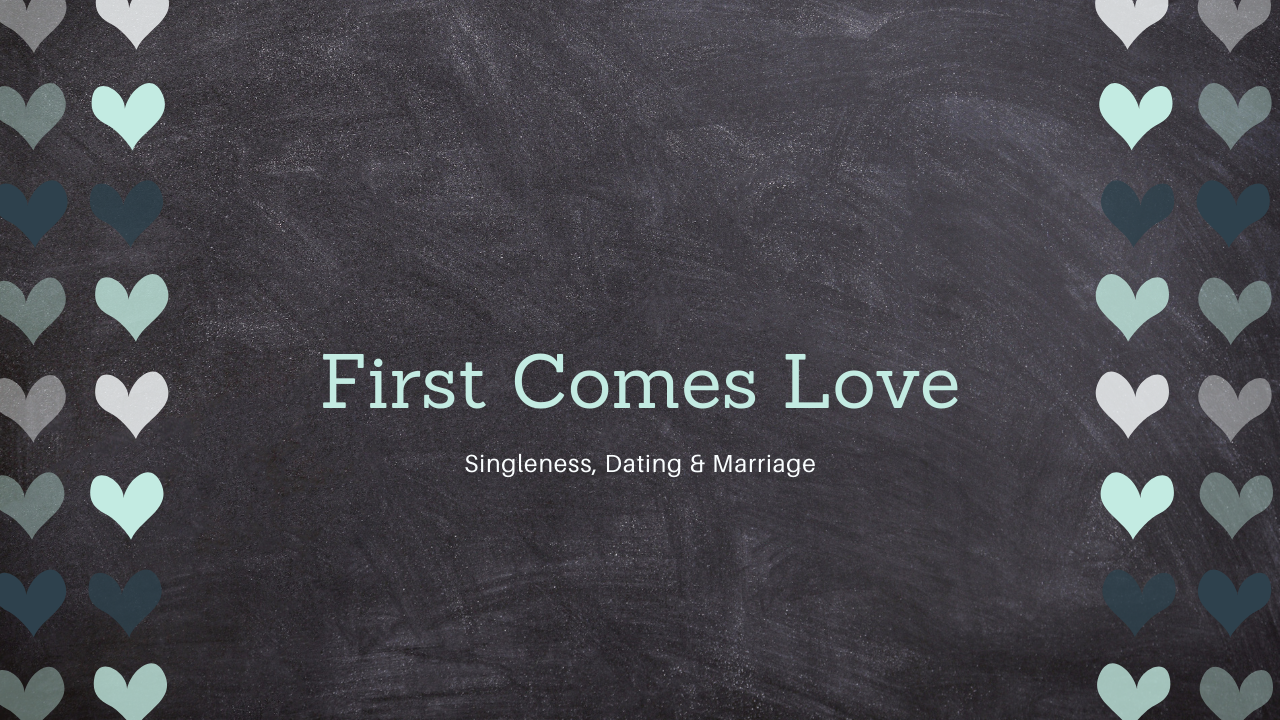First Comes Love