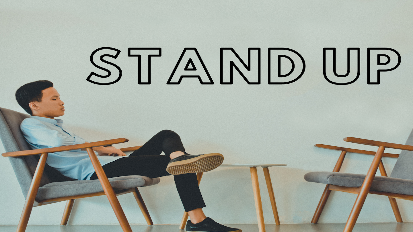 Stand Up
