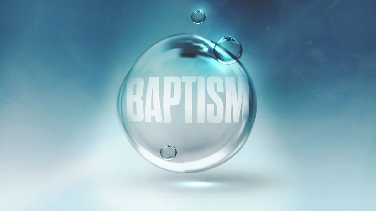 What it Means to be Baptized