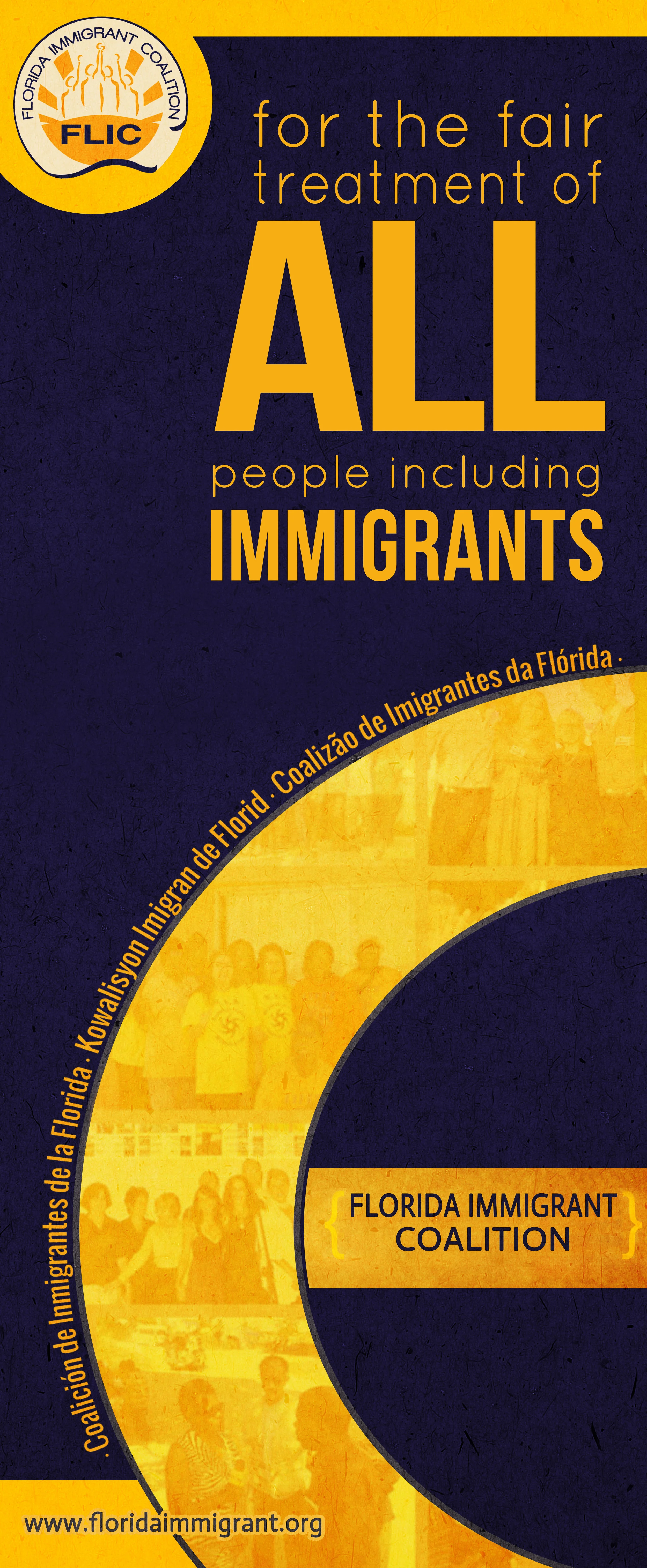 Client: Florida Immigrant Coalition Type: Vinyl Banner
