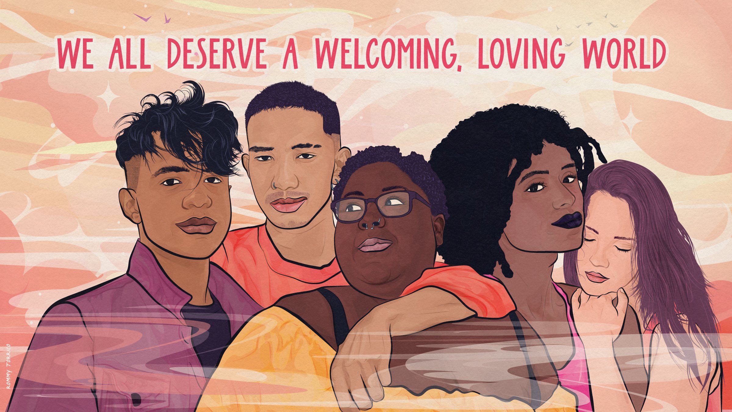 We All Deserve A Welcoming, Loving World