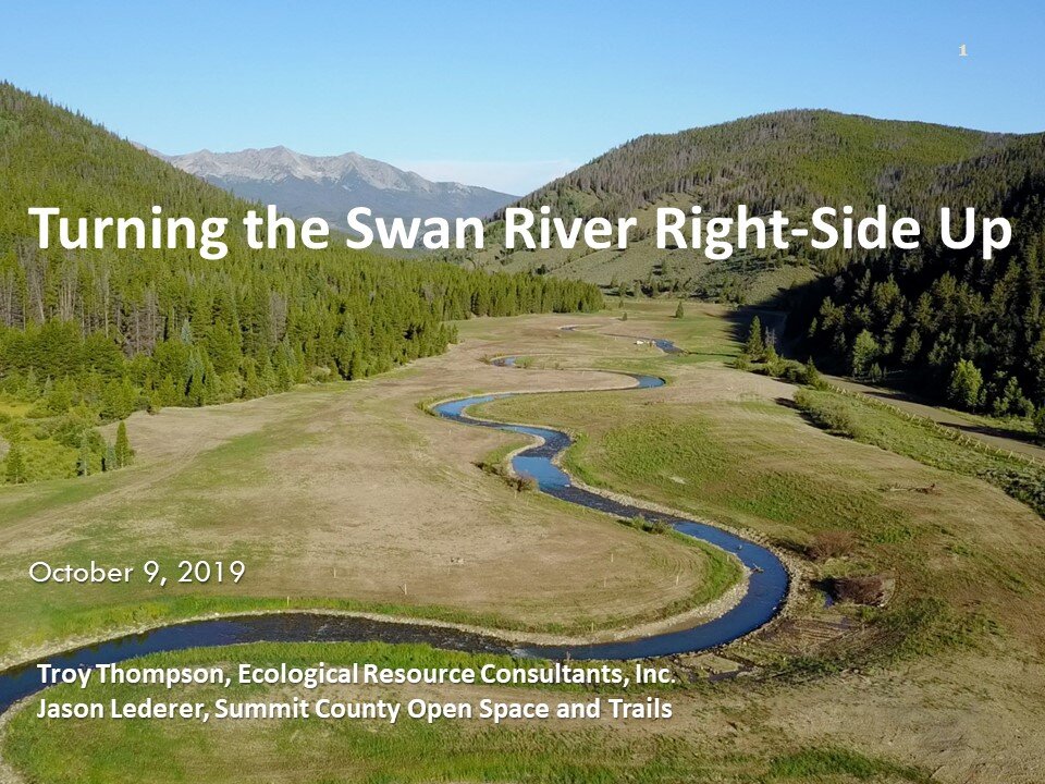 Troy Thompson, Ecological Resource Consultants, Inc. Jason Lederer, Summit County Open Space and Trails Department