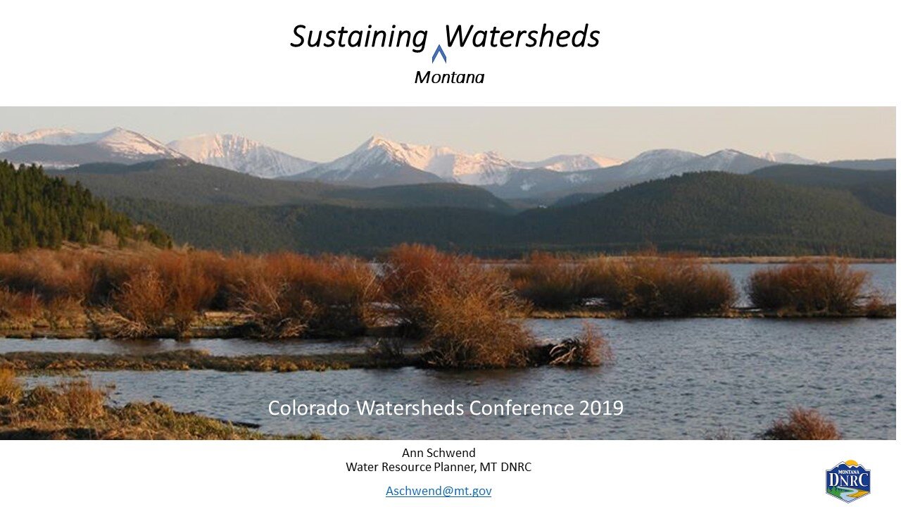 Ann Schwend, Montana Dept. of Natural Resources and Conservation —Water Resources Division