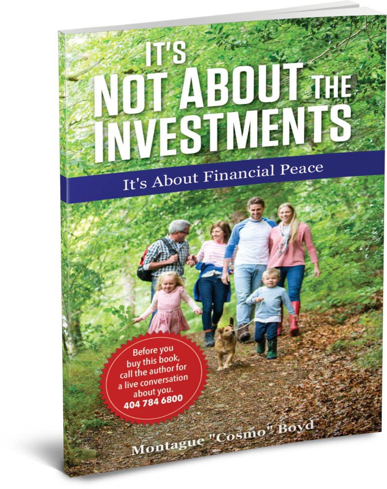 It's Not About the Investments by Cosmo Boyd