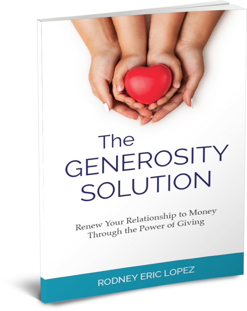 The Generosity Solution by Rodney Eric Lopez