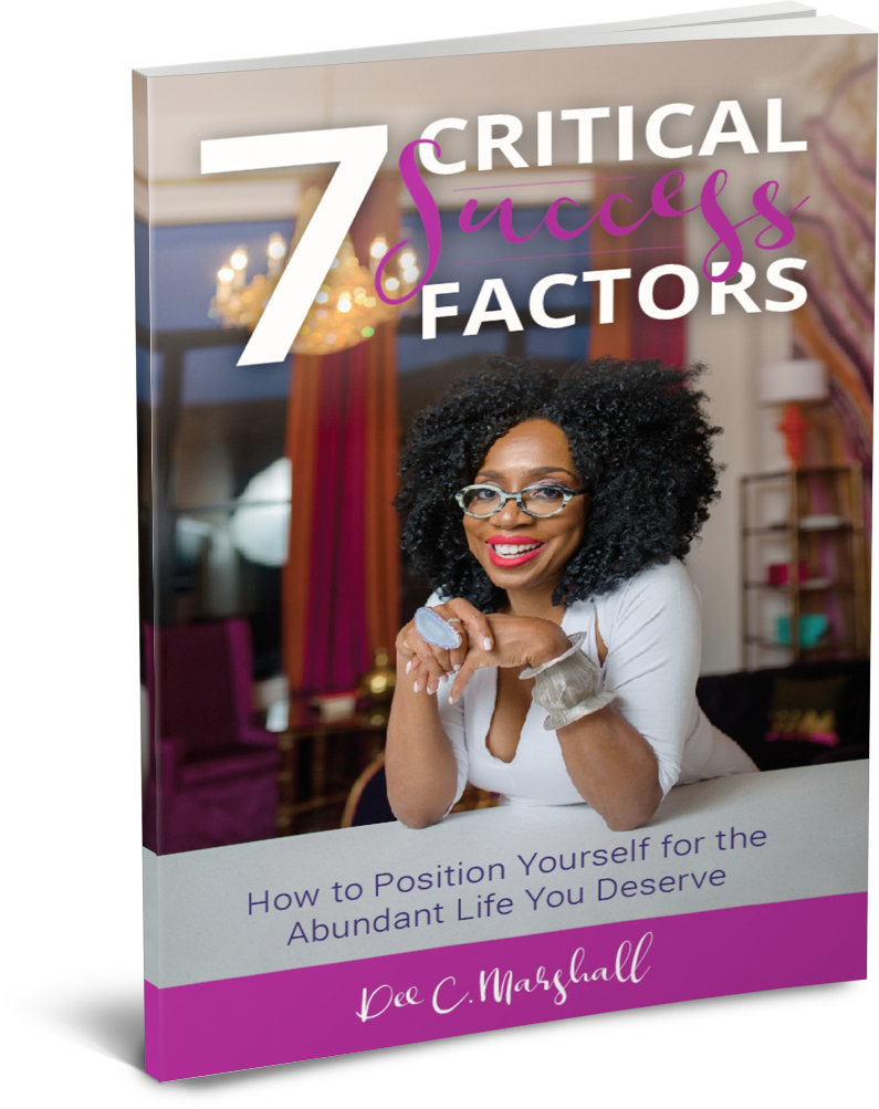 7 Critical Success Factors by Dee Marshall