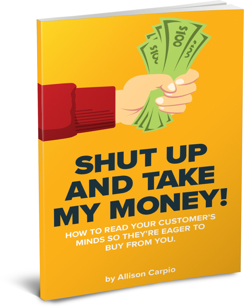 SHUT UP AND TAKE MY MONEY by Allison Carpio