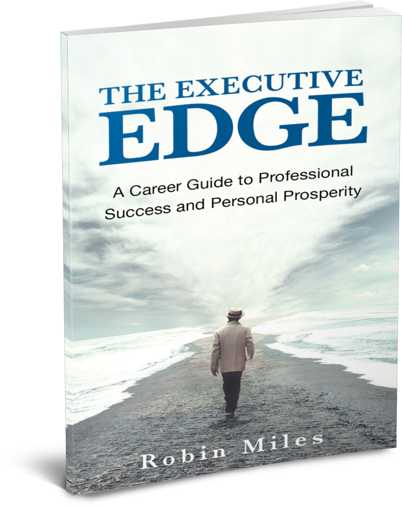 The Executive Edge by Robin Miles