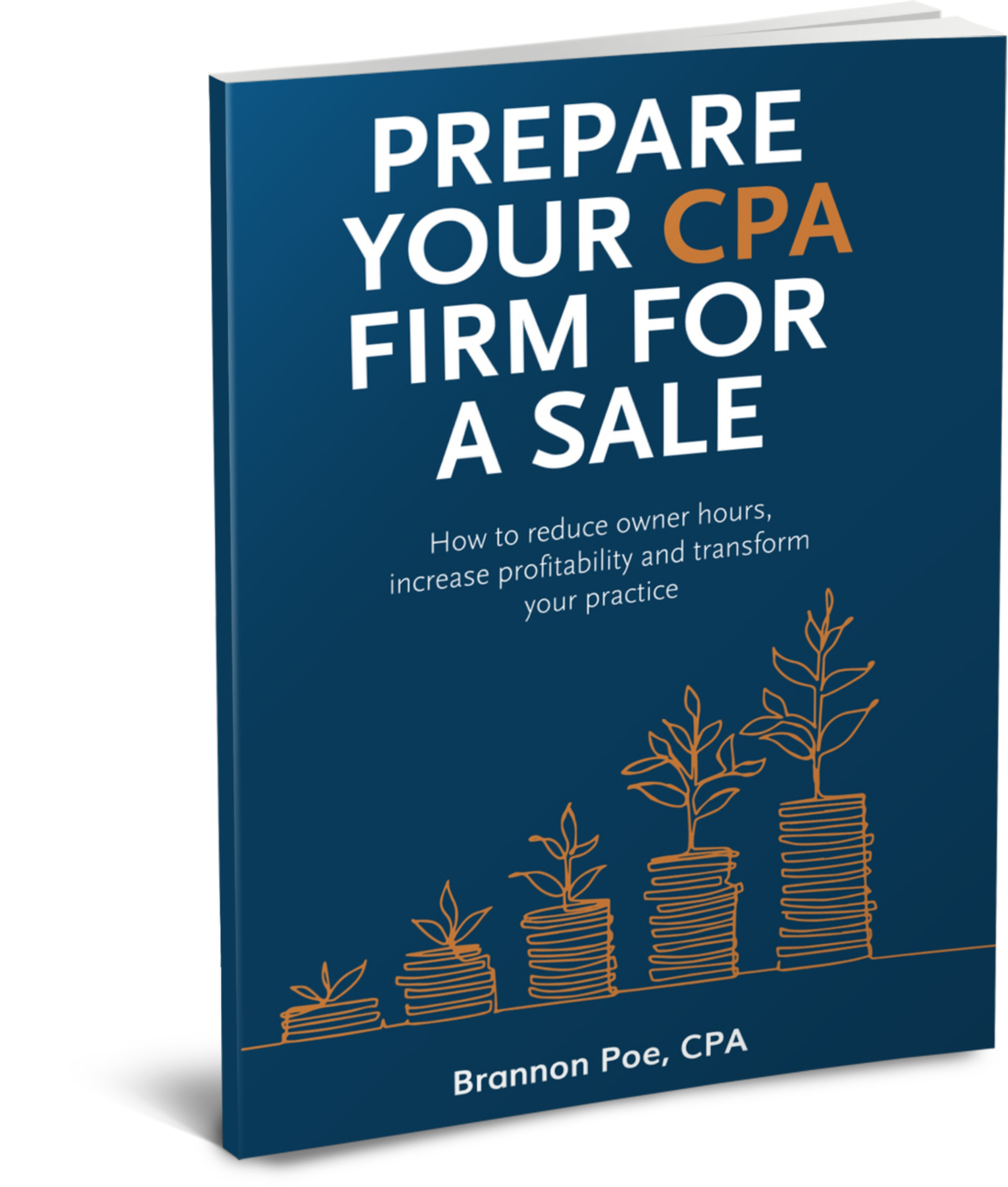   Prepare Your CPA Firm For A Sale    Brannon Poe, Founder of Poe Group Advisors, a US and Canadian firm specializing in helping owners optimize, buy or sell accounting practices.   Listen as Brannon  talks not only about his approach but also about 