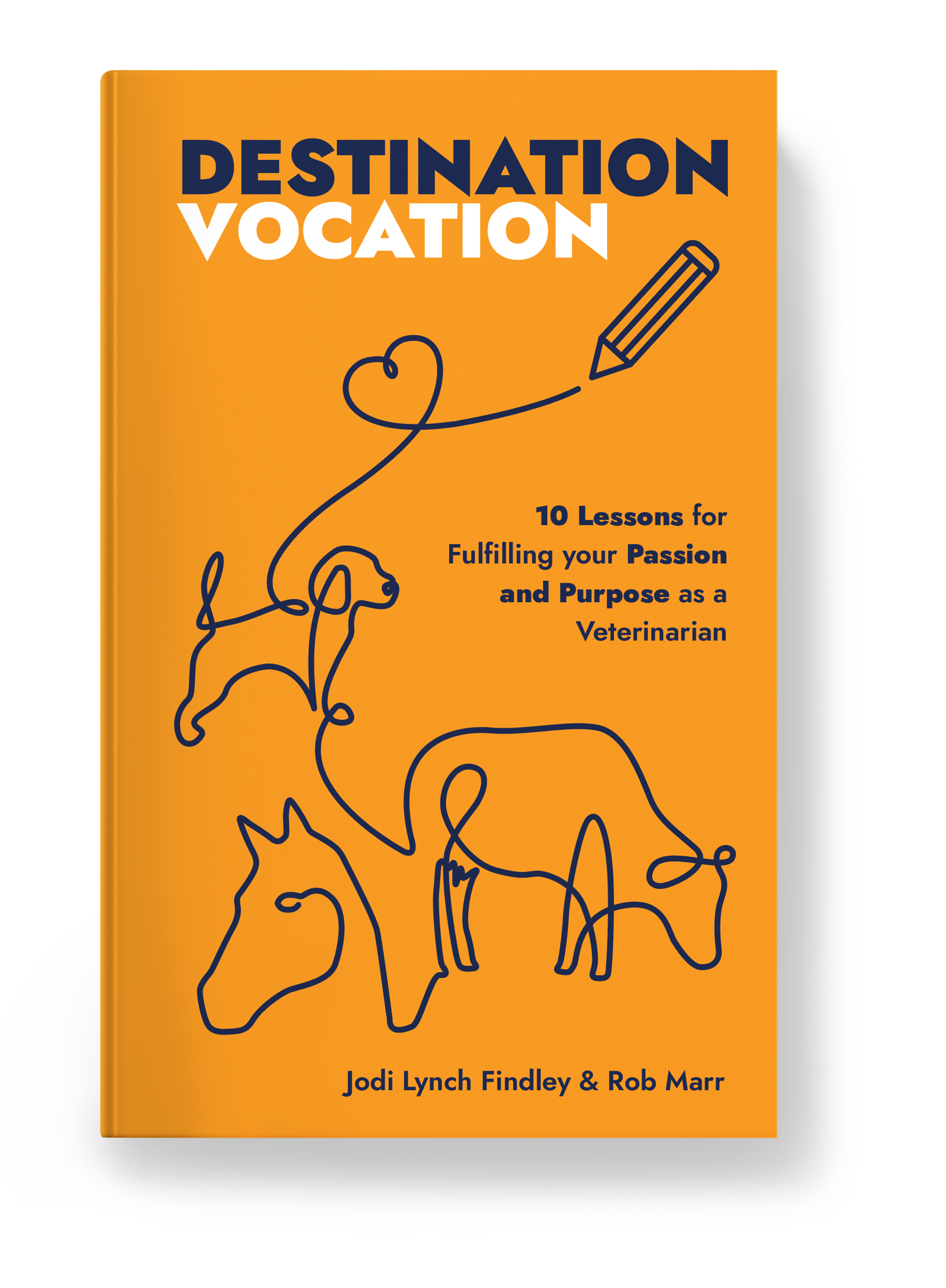 Destination Vocation by Rob Marr and Jodi Lynch Findley