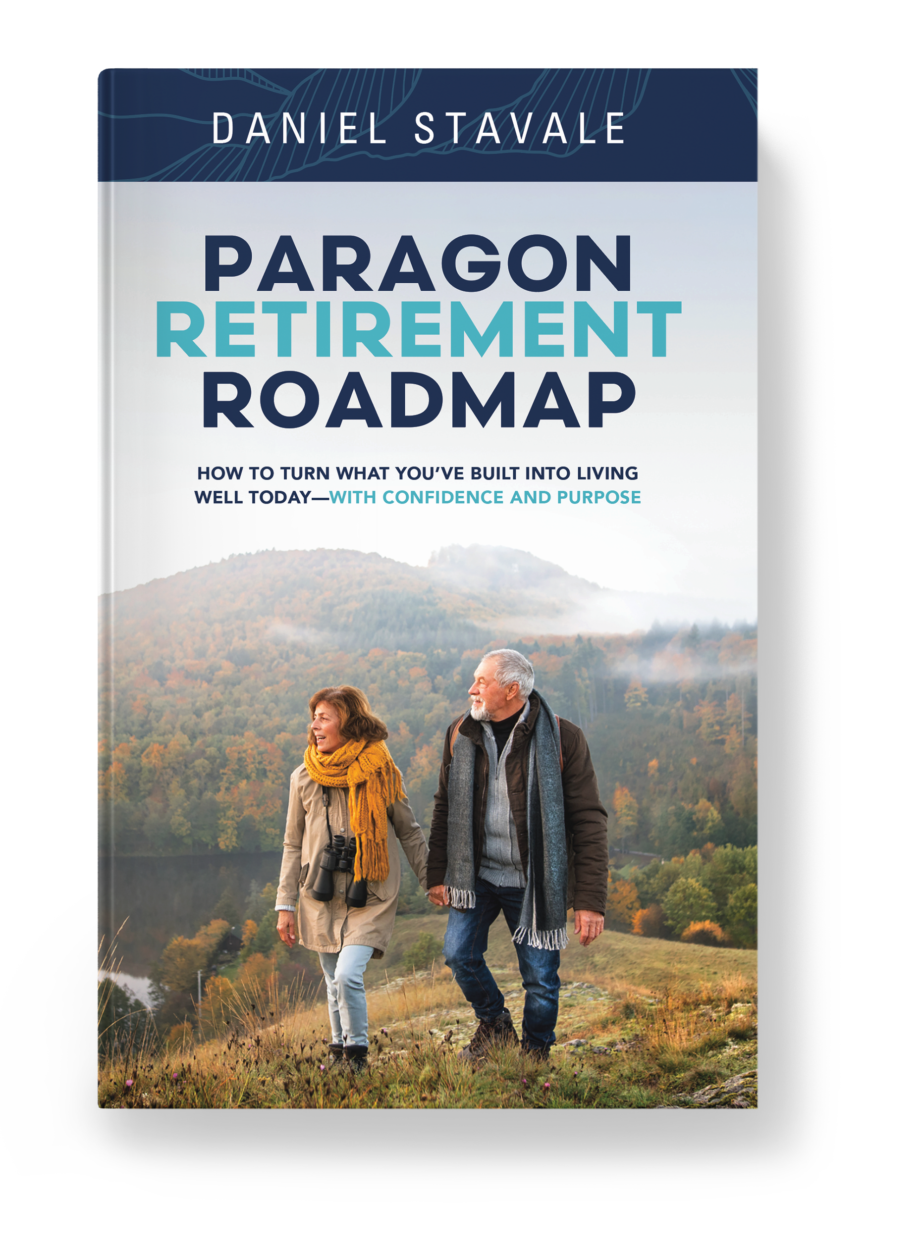 Daniel Stavale - Paragon Retirement Roadmap_2D Cover.png