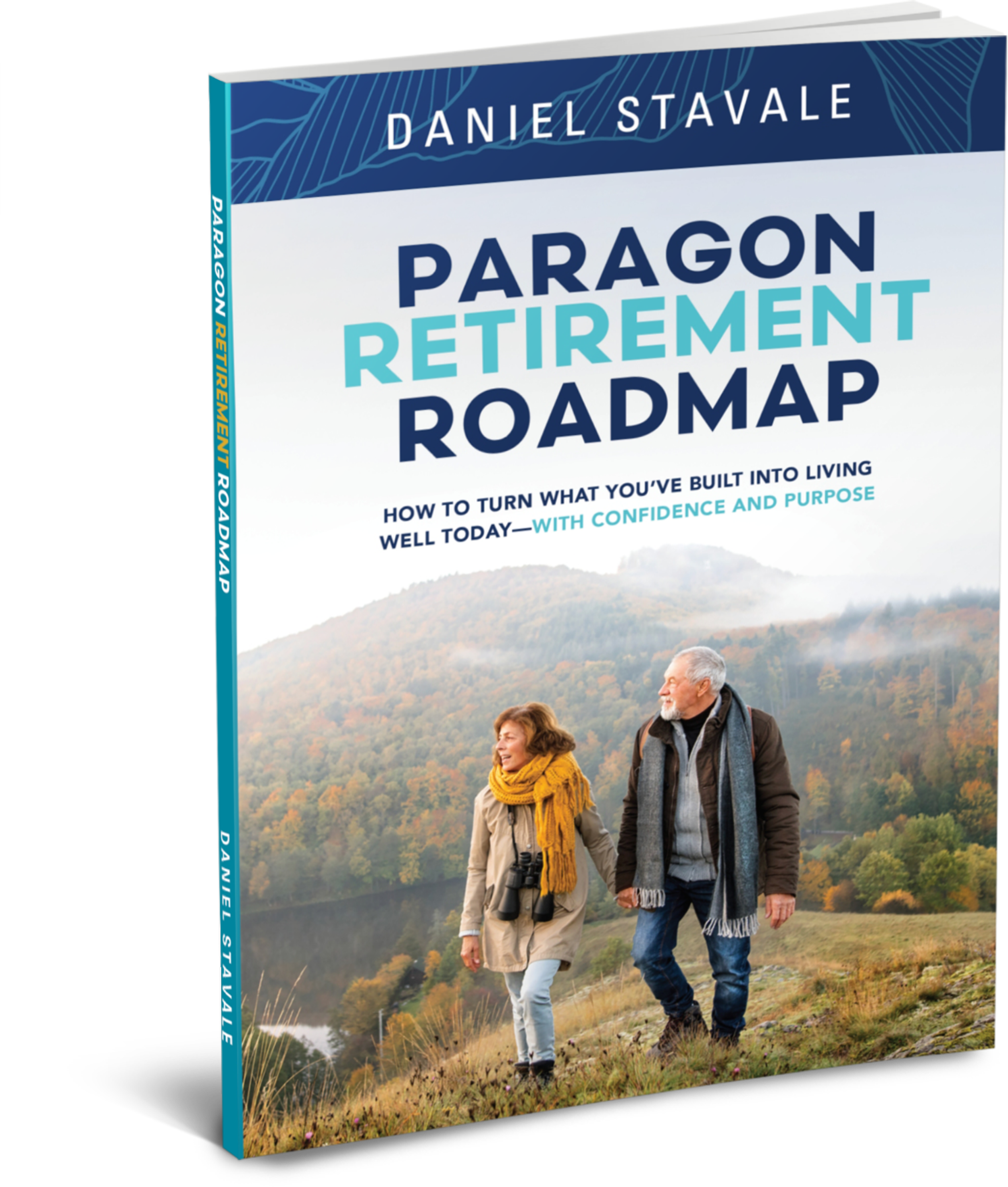Daniel Stavale - Paragon Retirement Roadmap_3D Cover.png