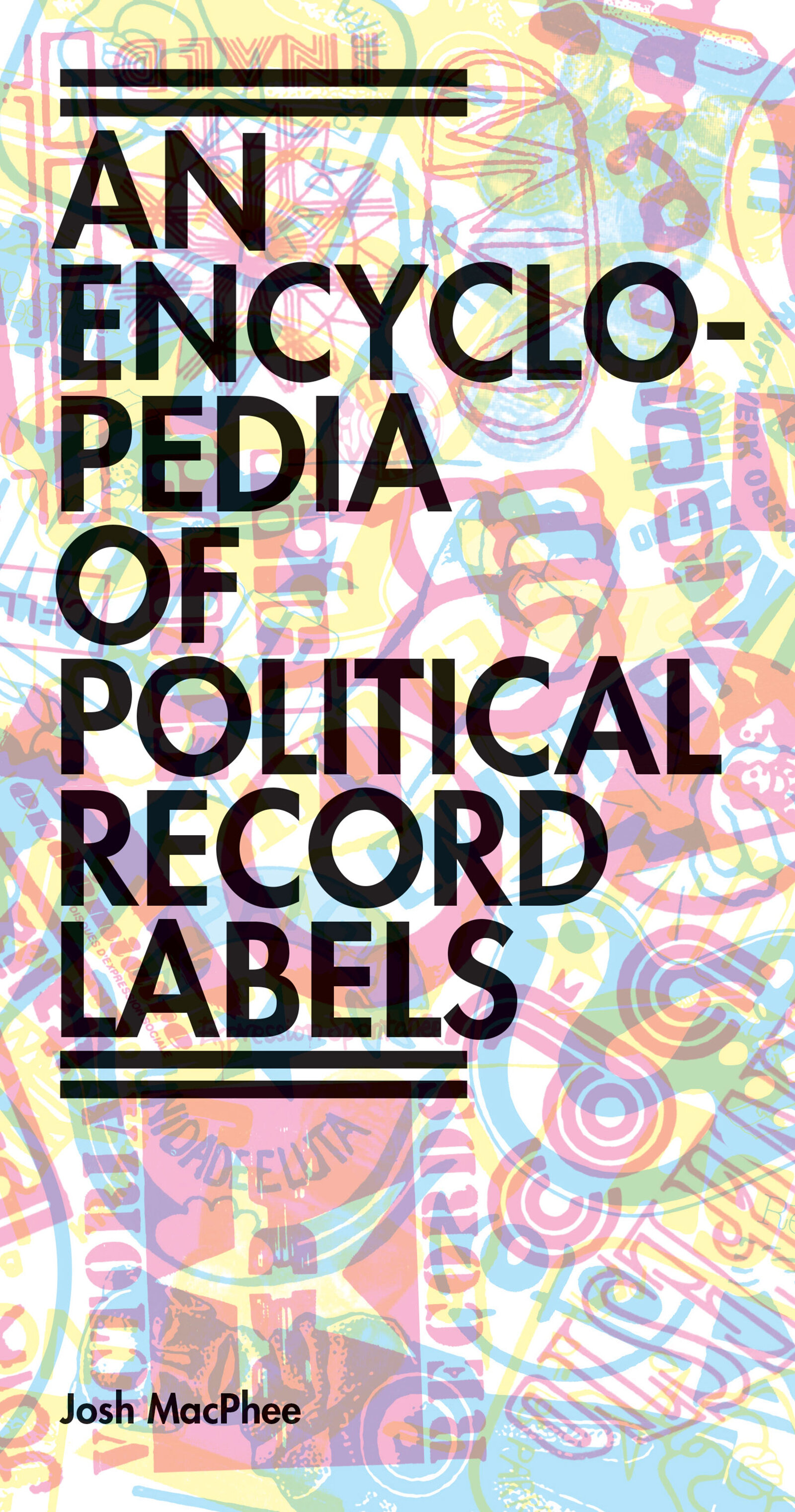Encyclopedia of Political Record Labels (digital)