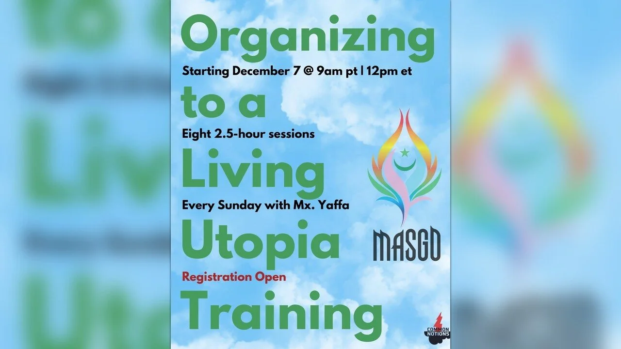 Organizing to a Living Utopia