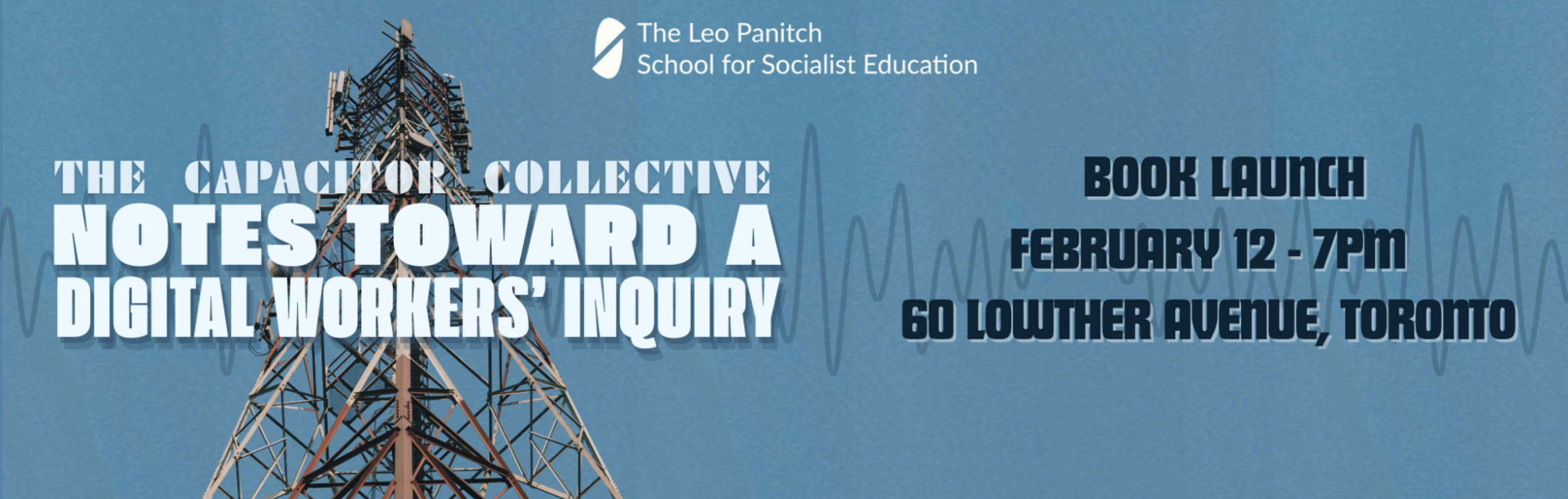 Notes Toward a Digital Workers’ Inquiry Book Launch | Toronto