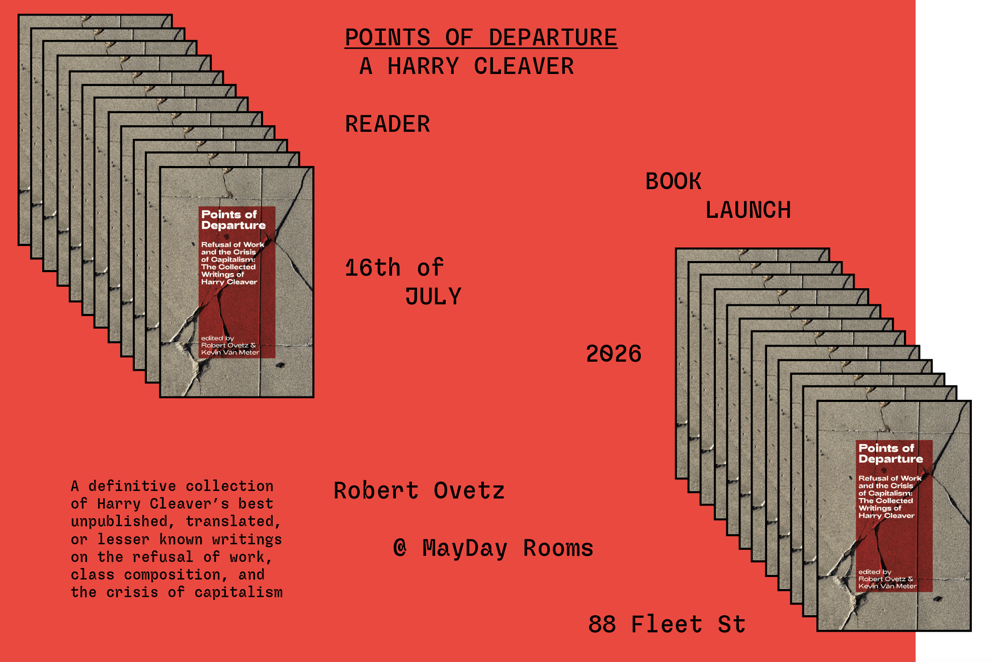 Points of Departure: A Harry Cleaver Reader Book Launch with Robert Ovetz | London