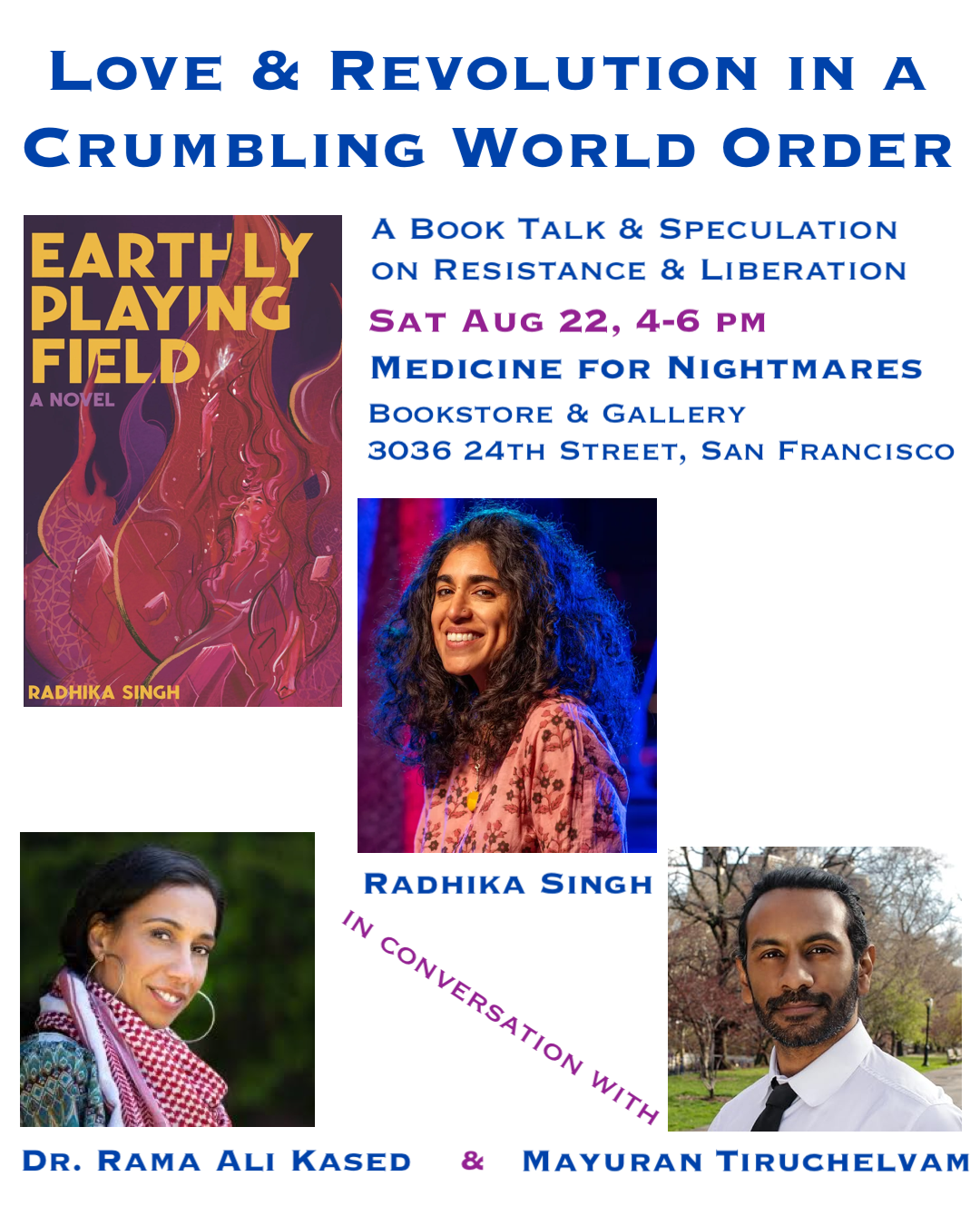 Love &amp; Revolution in a Crumbling World Order with author Radhika Singh Kased | Bay Area