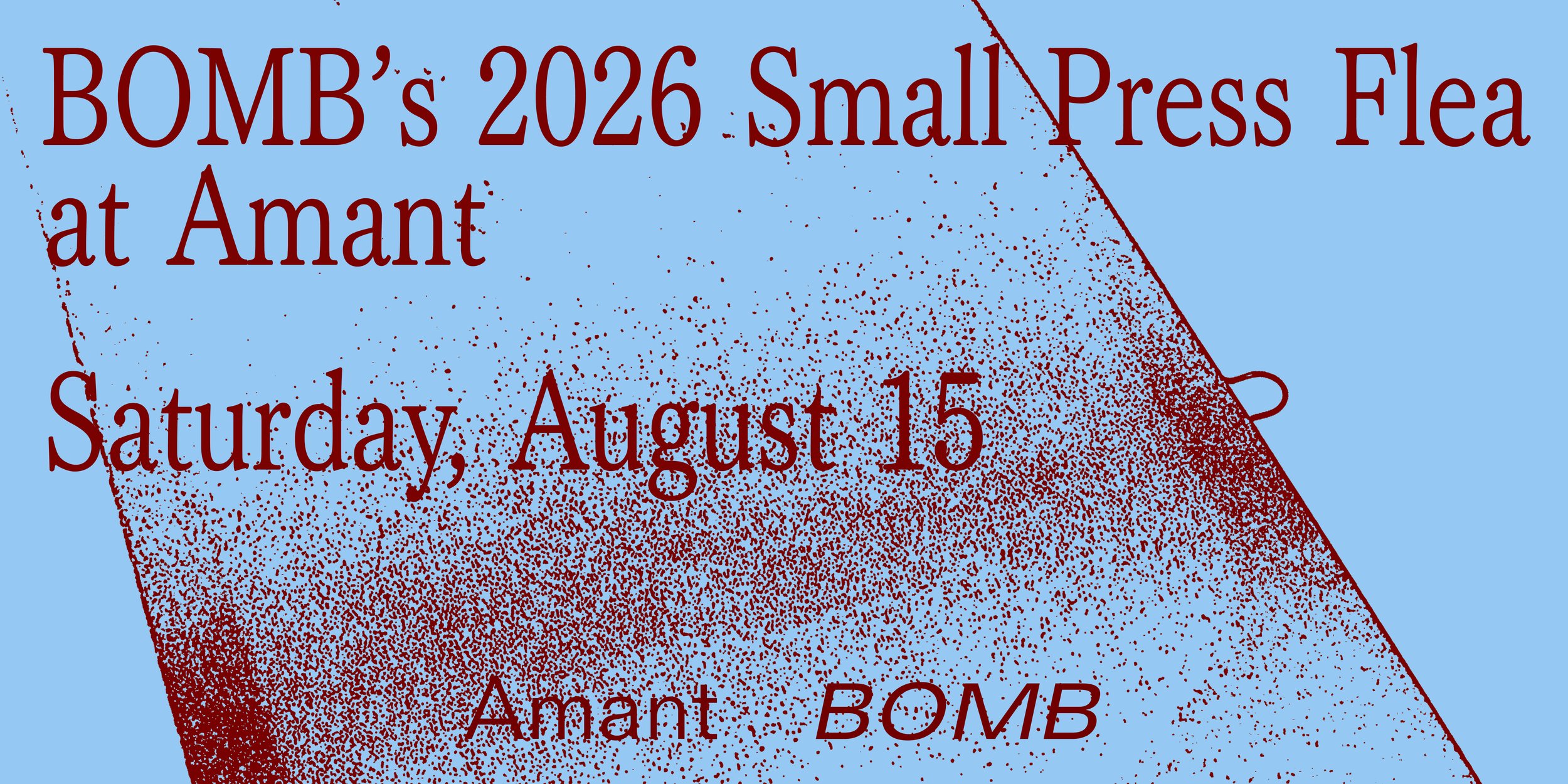 BOMB’s Small Press Flea 2026 | NYC