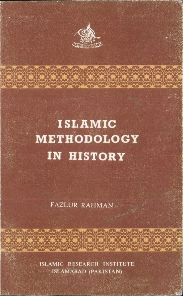 fazlur-rahman-islamic-methodology-in-history-islamic-1-638.jpg