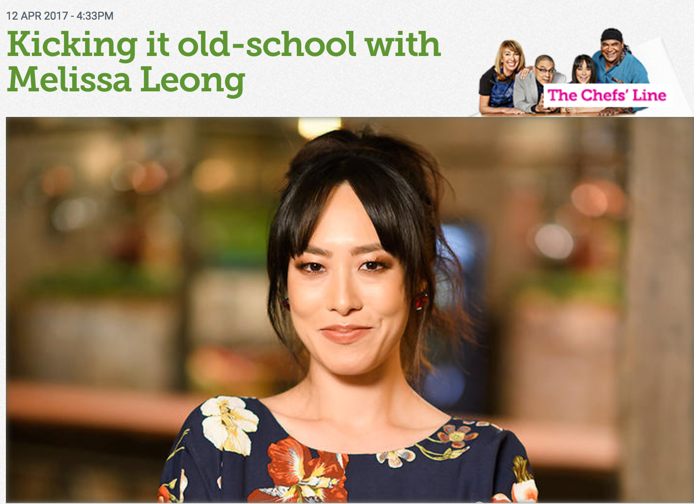 Fresh off the film set and ready to hop a plane, Melissa Leong talks about eating fearlessly, food writing as a career, and why Australia’s culinary scene could do with a dose of glamour. Siobhan Hegarty - 16 March 2017, SBS Food. Original piece here .