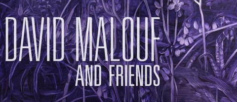 DAVID MALOUF AND FRIENDS Museum of Brisbane, 16 May 2014 — 23 Nov 2014 In David Malouf and friends contemporary artists Bruce Reynolds, Anna Carey, Karla Marchesi, Noel McKenna and Camille Serisier pay homage to Malouf by creating new artworks inspired by his writing. Showcasing the broad and timeless themes of his work, the artists explore the familiar layers of his writing – from childhood memories to the crossover of European traditions and the Australian dream. In turn Malouf will respond to the artist’s creations in writing featured in the exhibition.