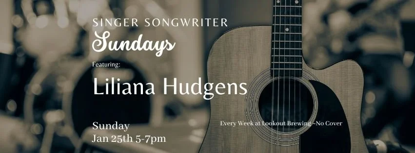 Singer Songwriter Sundays featuring Liliana Hudgens