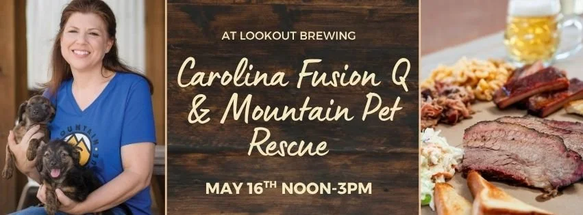 Carolina Fusion Q &amp; Mountain Pet Rescue at Lookout Brewing!