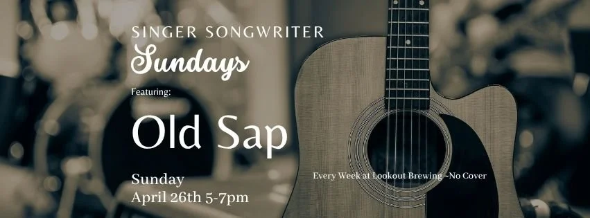 Singer Songwriter Sundays with Old Sap