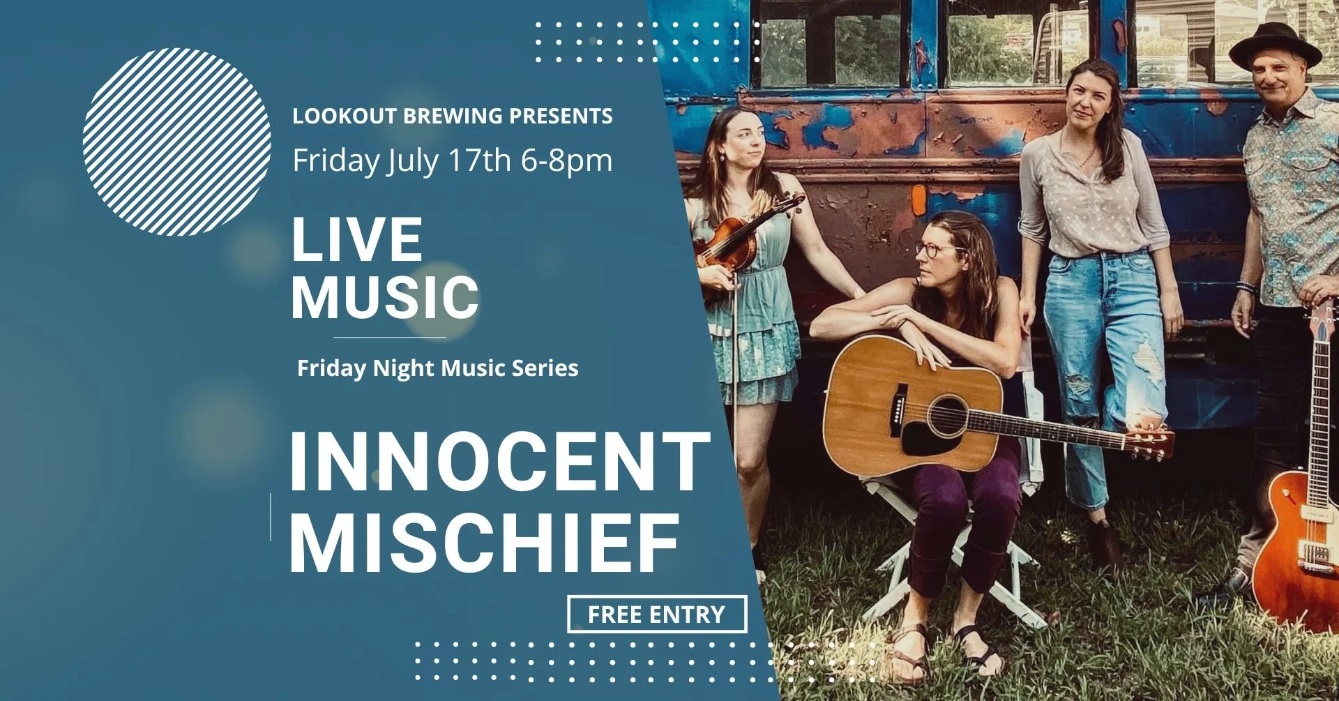 Friday Music Series with Innocent Mischief