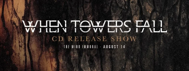 When Towers Fall CD Release