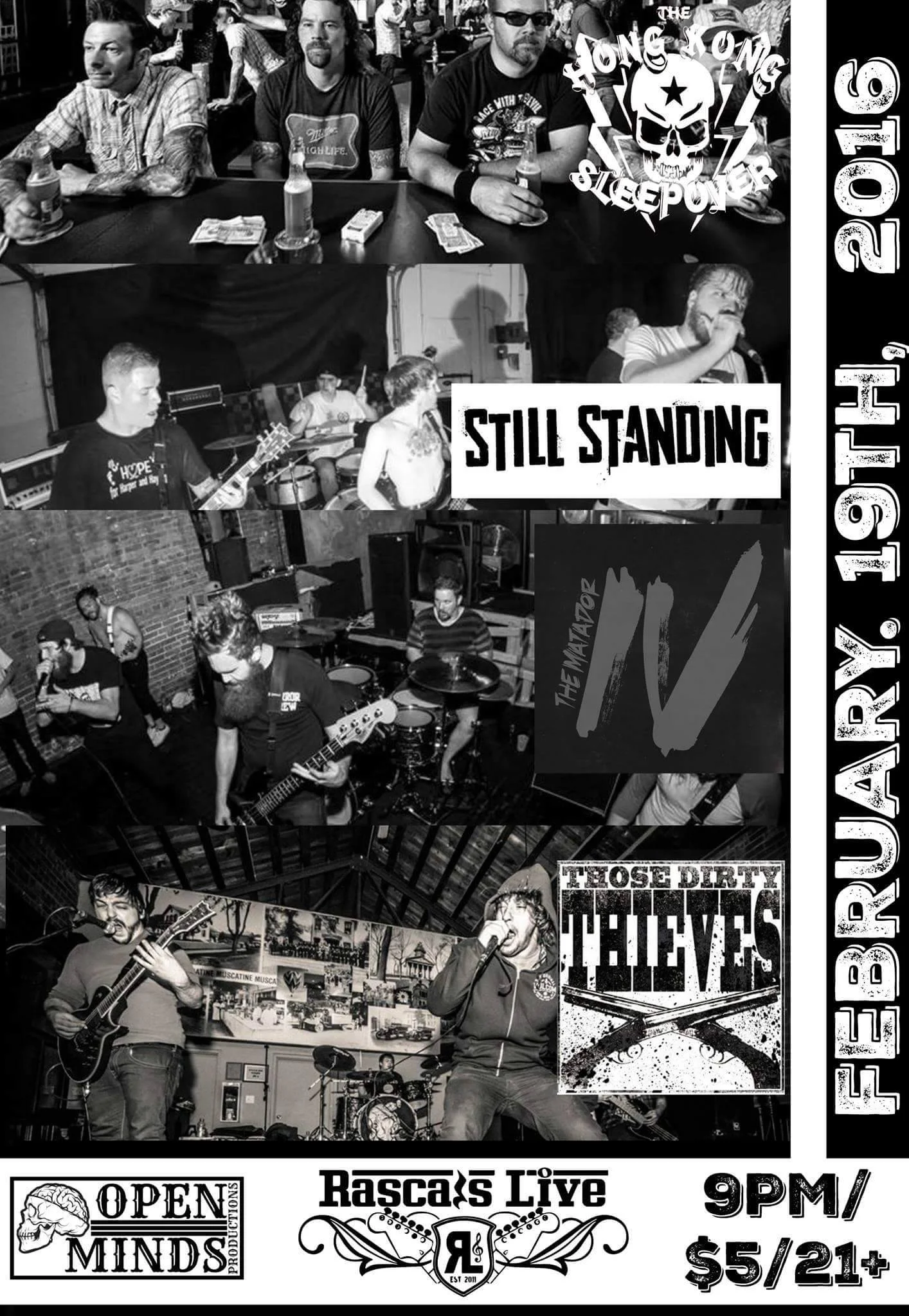 Open Minds Productions and Rascals Live Presents: Hong Kong Sleepover, Still Standing, Those Dirty Thieves, and The Matador