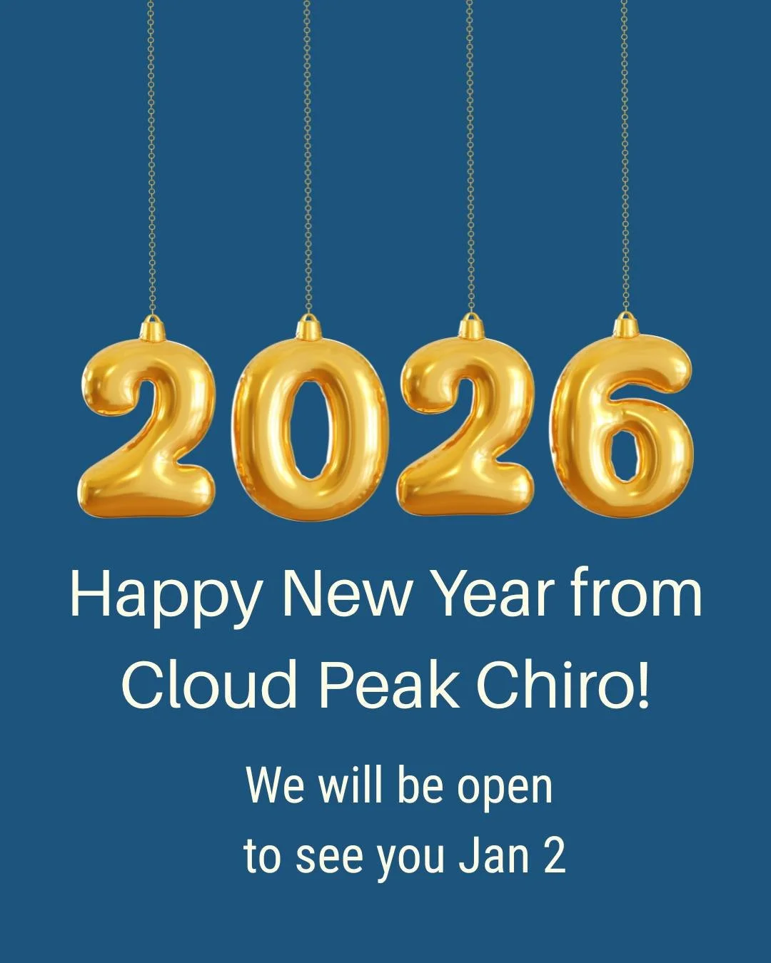Cloud Peak Chiro wishes you health and happiness in the New Year!