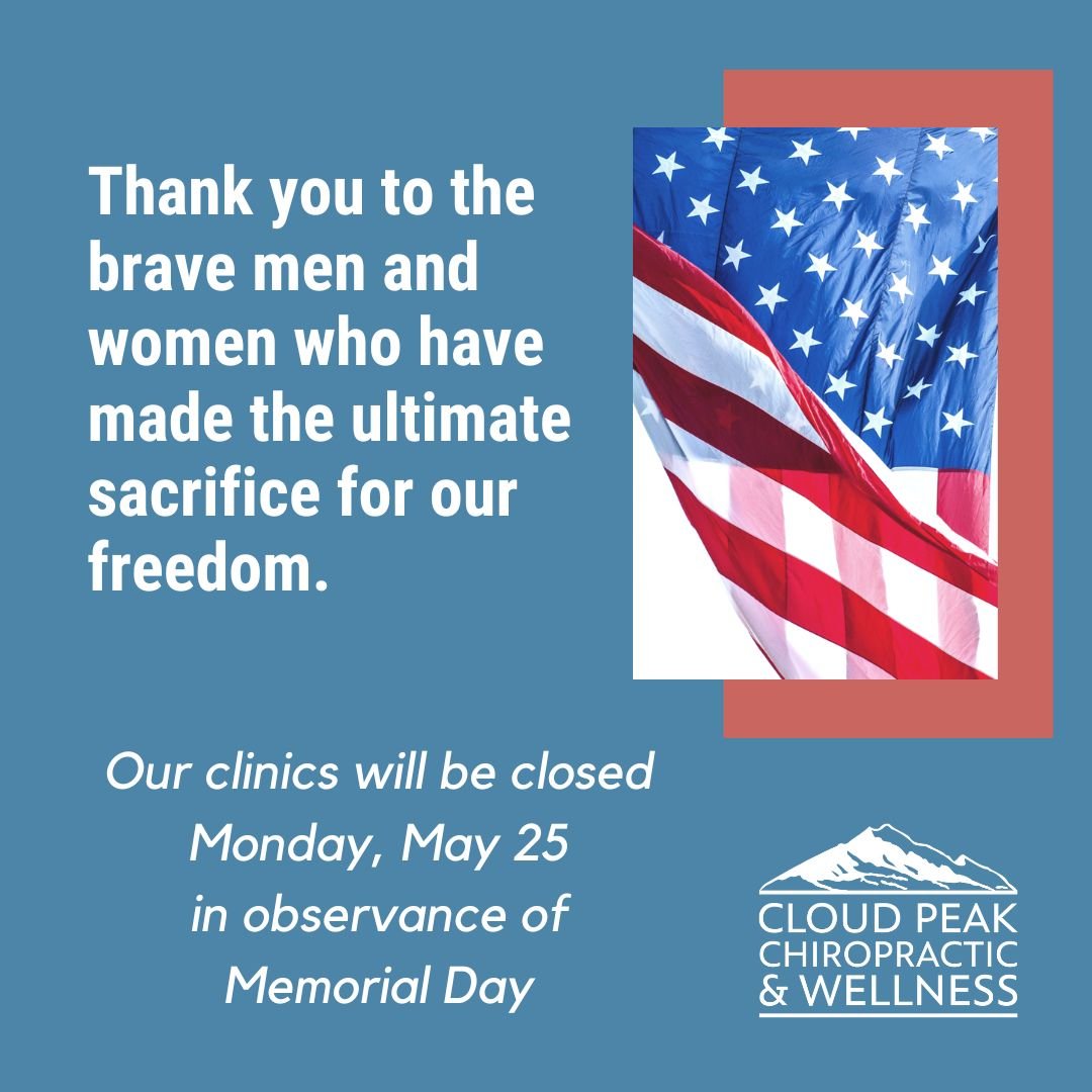 Our clinics will be closed Monday, May 25 in observance of Memorial Day.