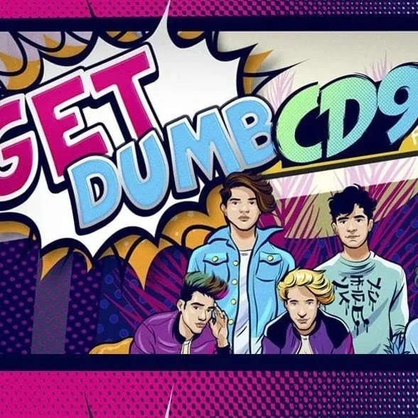 Colorful comic-style illustration promoting Get Dumb CD9, featuring four young men in vibrant clothing, with comic book-style speech bubbles and a dynamic background.