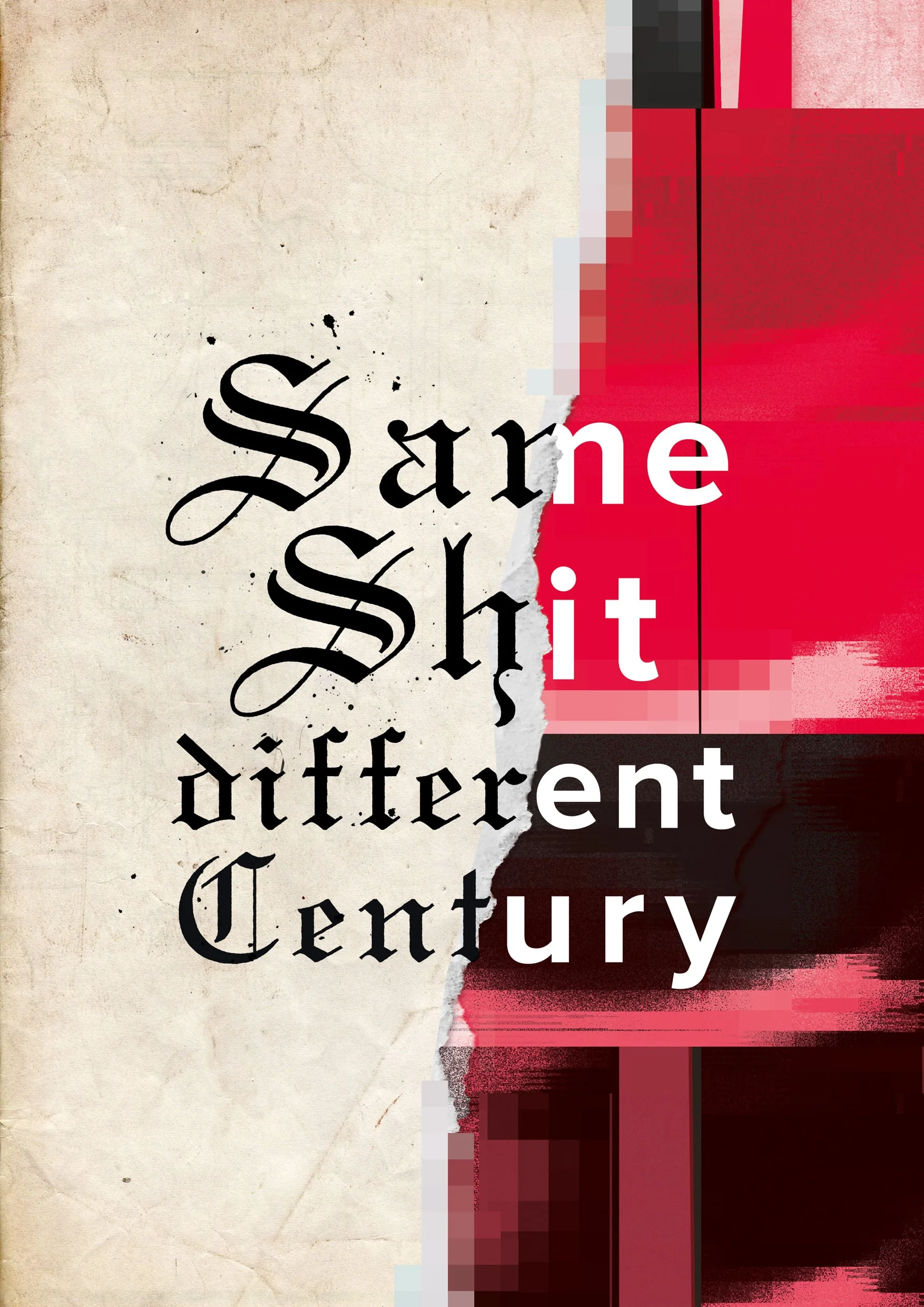 Same_shit_diff_Century_Website-EmilieSheehan.jpg