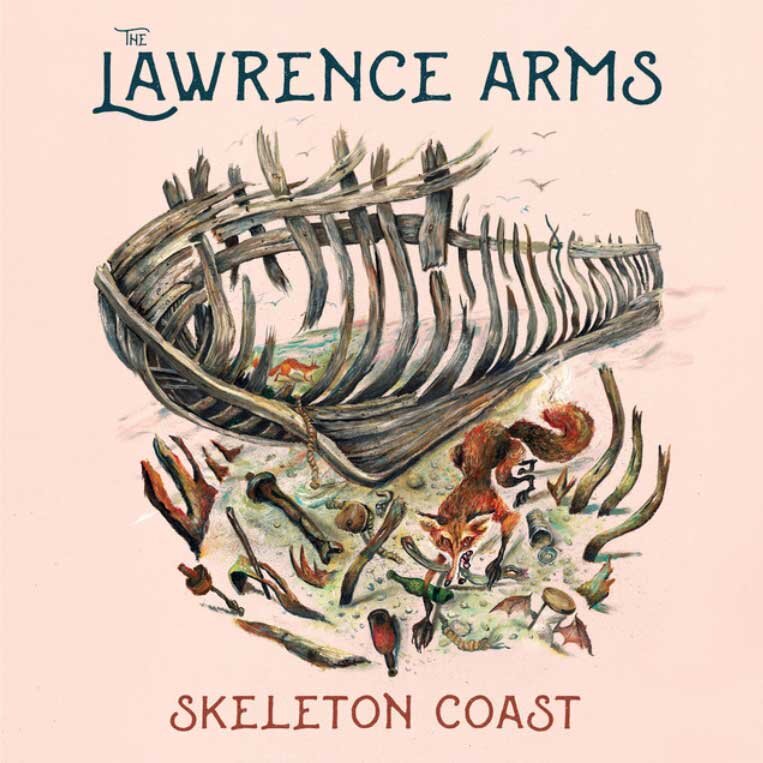 The Lawrence Arms • Skeleton Coast