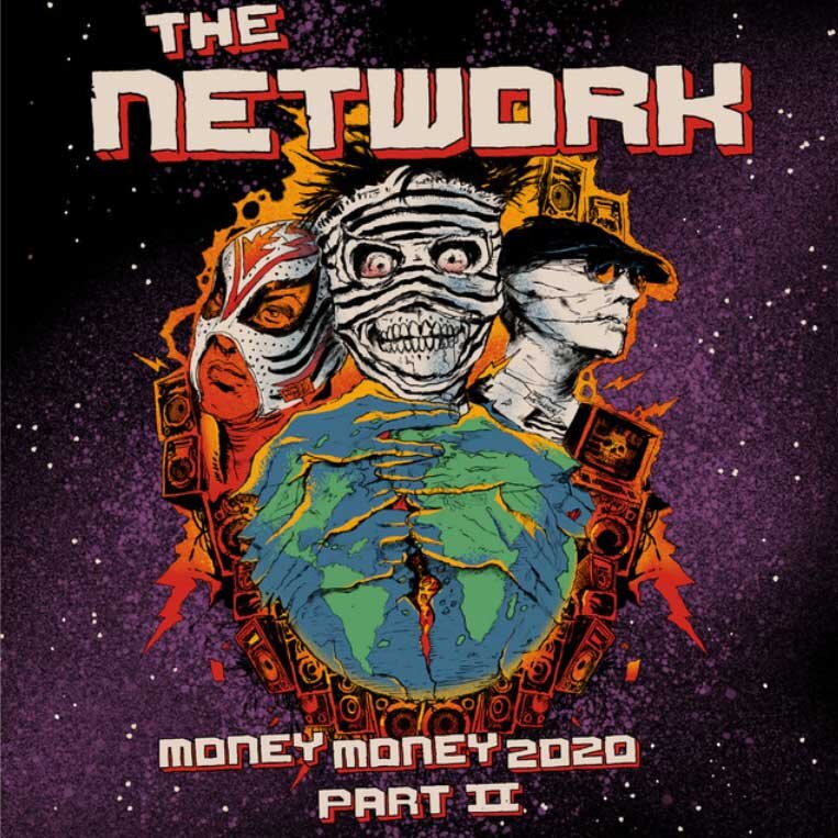The Network • Money Money 2020 Pt II: We Told You So