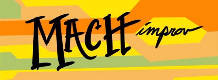 Mach Improv
