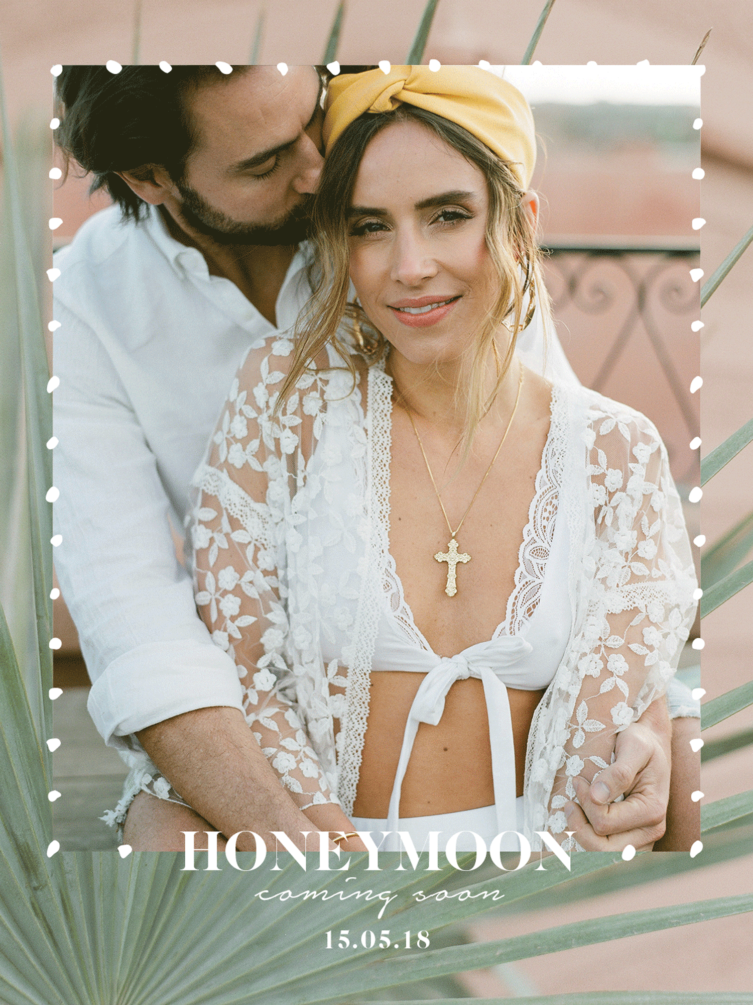 Honeymoon Campaign
