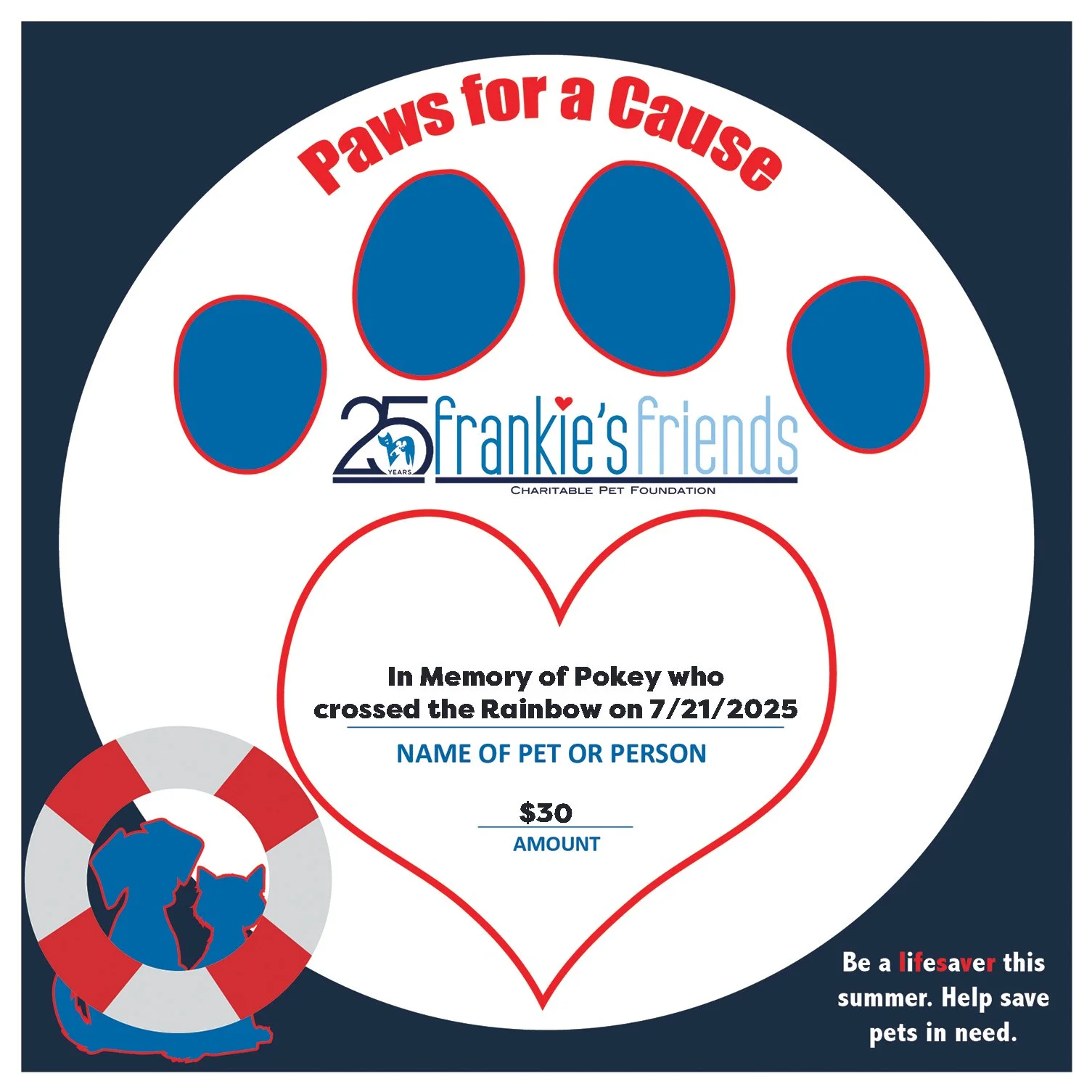 paws for a cause 2025 In Memory of Pokey who crossed the Rainbow Bridge.jpg