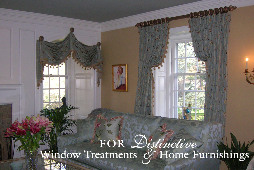 Window treatments and draperies for distinctive homes.