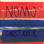 Ghost Rock NOMO Ubiquity