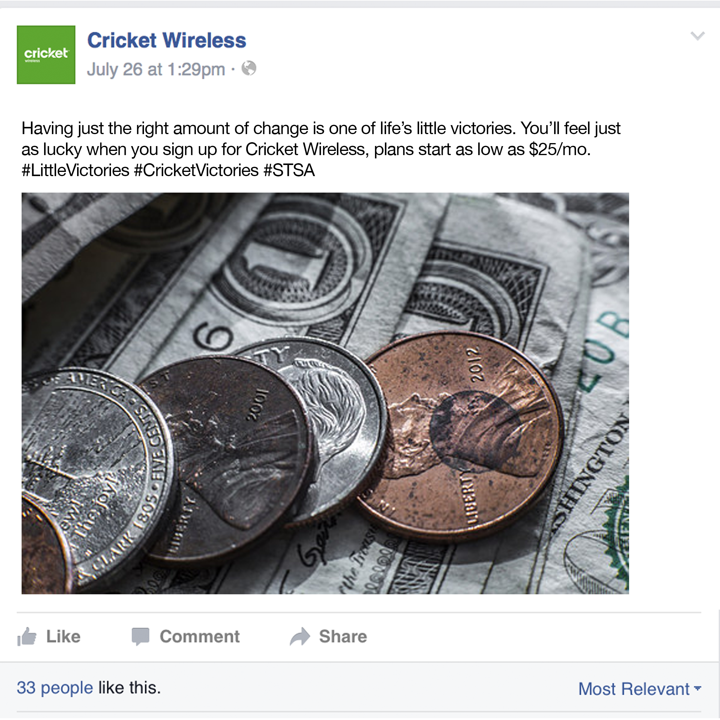 These Facebook posts will give little victory examples that customers can relate too. They will then tie back to the phone plans and&nbsp;the Cricket brand.