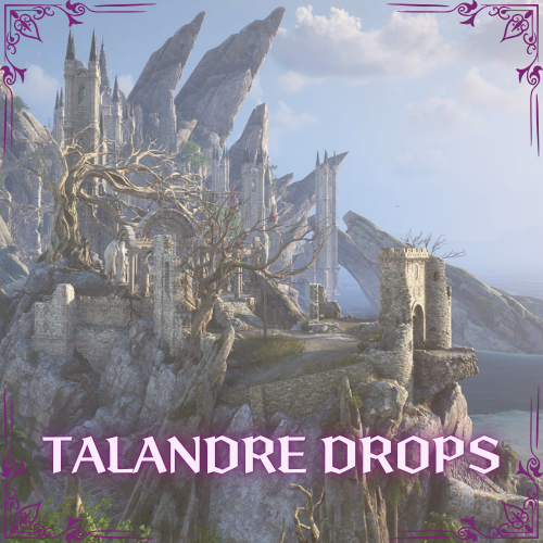 Wilds of Talandre: Drops