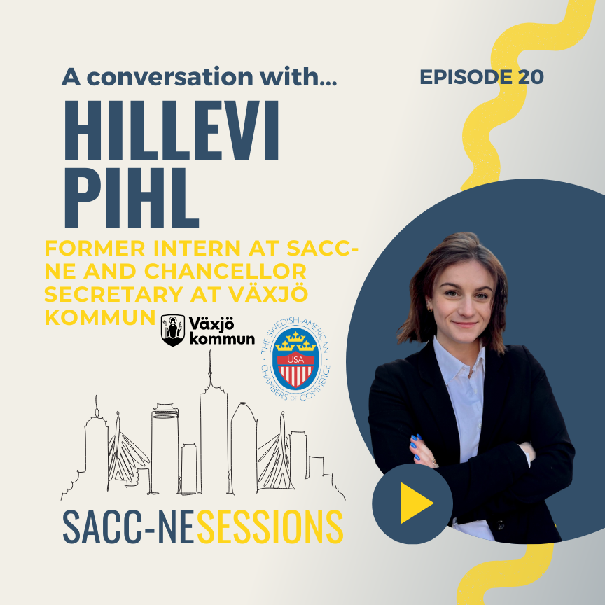 SACC-NE SESSIONS: HILLEVI PIHL | Former Intern at SACCNE and Chancellor Secretary at Växjö Municipality